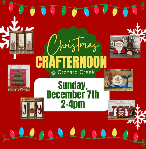 Christmas Crafternoon at Orchard Creek