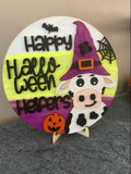 Happy Halloween Heifers Sign