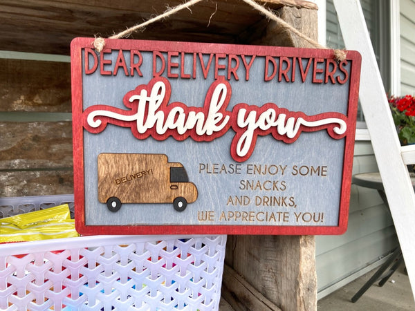 Delivery Driver Thank You Sign