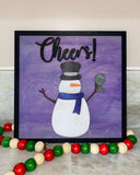 Believe/Cheers Snowman