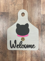 Dog or Cat Welcome Ear Tag